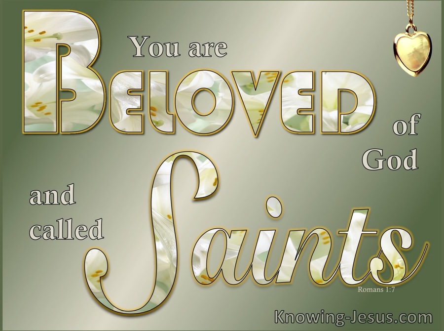 Romans 1:7 Beloved Of God And Saints  (sage)